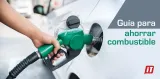 Práctica Para Ahorrar Gasolina Y Diésel